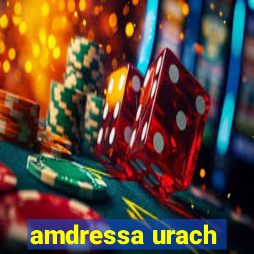 amdressa urach